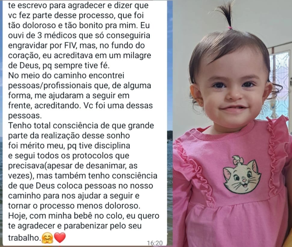 Relato de paciente sobre sua jornada de fertilidade, acompanhado de foto da filha